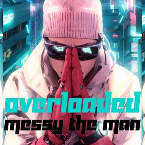 OverLoaded (Explicit)
