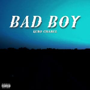 Bad Boy (Explicit)