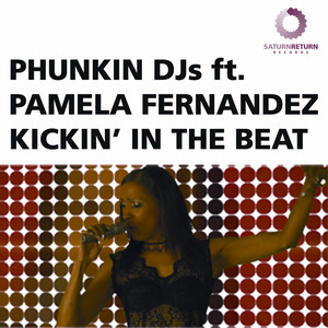 Kickin' in the Beat (feat. Pamela Fernandez)