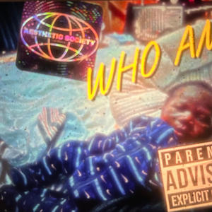 Who am I (Explicit)