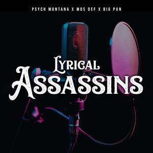 Lyrical Assassins (feat. Mos Def & Big Pun) (Explicit)