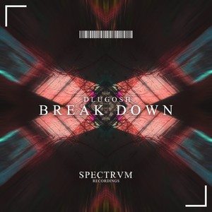 Break Down