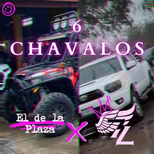 6 Chavalos (feat. El de la Plaza)