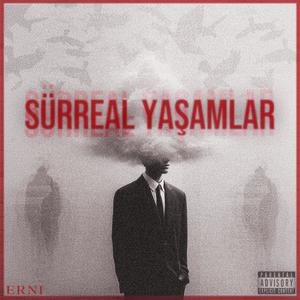 Sürreal Yaşamlar