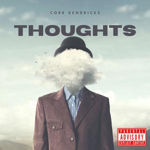 THOUGHTS (Explicit)