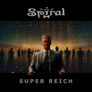 Super Reich (Explicit)