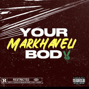 YOUR BODY (Explicit)