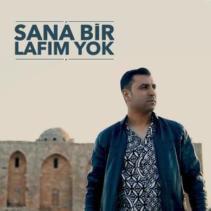 Sana bir lafım yok (Explicit)