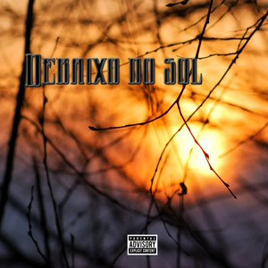 Debaixo do Sol (Explicit)
