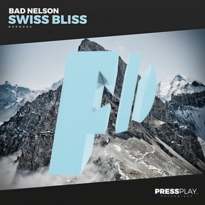 Swiss Bliss (Original Mix)