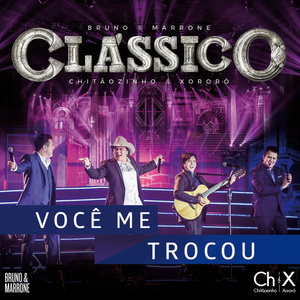 Você Me Trocou (Ao Vivo)