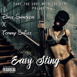 Easy Sting (feat. Dave Shmokem) [Explicit]