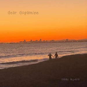 dear dopamine (Explicit)