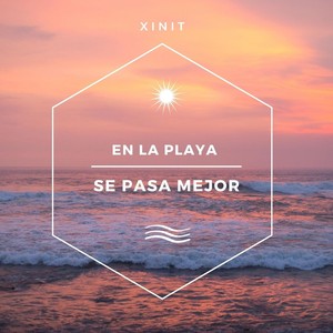 En la Playa Se Pasa Mejor