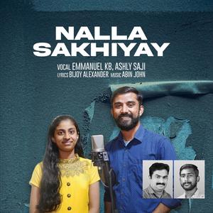 Nalla Sakhiyay Yeshu Ente (feat. Emmanuel KB, Ashly Saji, Bijoy Alexander & Abin John)