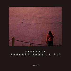 Touched Down in 915 (Explicit)