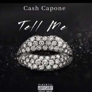 Tell Me (Explicit)