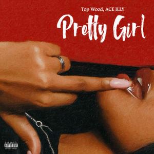 Pretty Girl (Explicit)