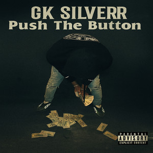 Push the Button (Explicit)