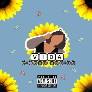 Vida (Explicit)