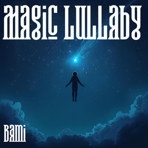 Magic Lullaby