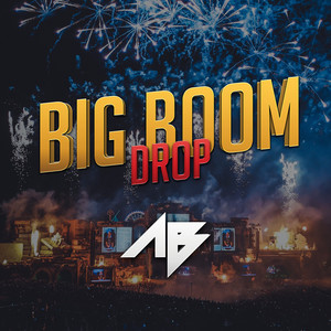 Big Boom Drop