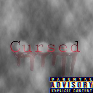 Cursed (Explicit)