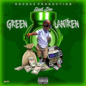 Green Lantren by Slash Don (Explicit)
