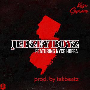 Jerzey Boyz (feat. Nyce Hoffa) [Explicit]