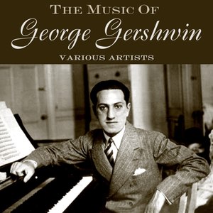 The Music Of George Gershwin