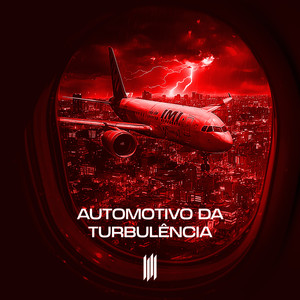 Automotivo da Turbulencia (SLOWED + REVERB) [Explicit]