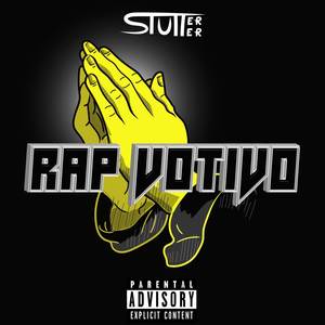 Rap votivo (Explicit)