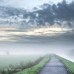 Run for you
