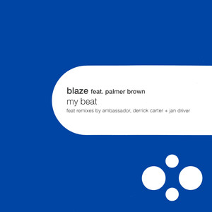 My Beat (feat. Palmer Brown) (Ambassador Radio Edit)