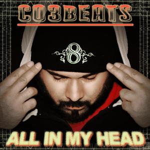 All In My Head (Explicit)