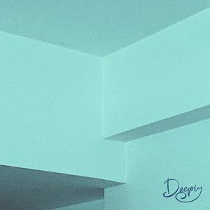 Deeply