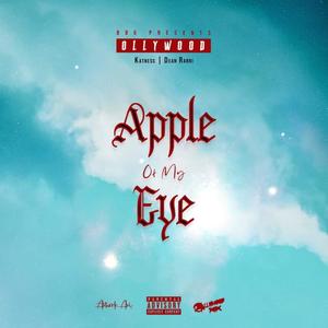 Apple of my eye (Explicit)