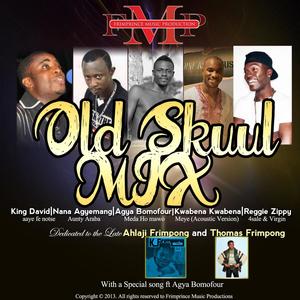 Ghana Old Skuul Mix (Explicit)