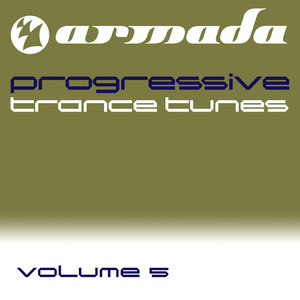 Armada Progressive Tunes, Vol. 5