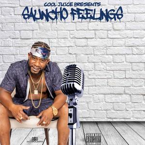 Sauncho Feelings (Explicit)