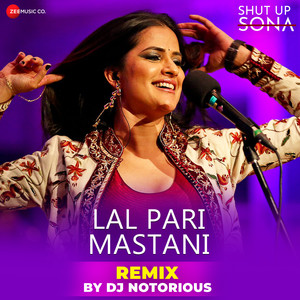 Lal Pari Mastani Remix By DJ Notorious