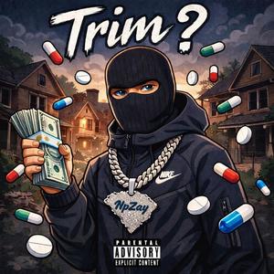 Trim? (Explicit)