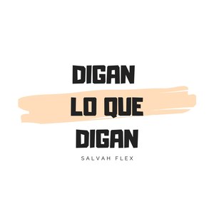 Digan Lo Que Digan