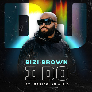 I Do (Explicit)