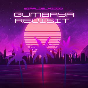 Gumbaya Revisit (Explicit)