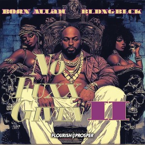 No Fuxx Given II (Explicit)