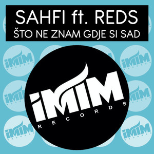 Što ne znam gdje si sad (Radio Edit)