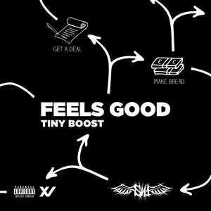 Feels Good (Explicit)
