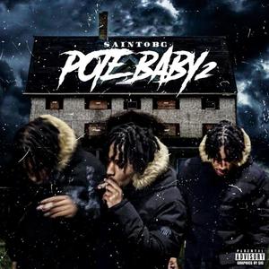 pote baby 2 (Explicit)