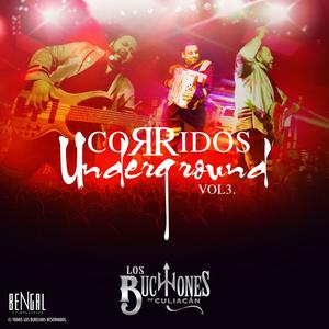 Corridos UnderGround, Vol. 3 (Explicit)